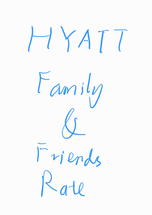 Hyatt Family & Friends Rate