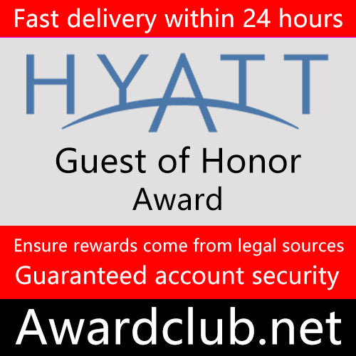 Hyatt Guest of Honor GOH Hyatt Globalist Privilege